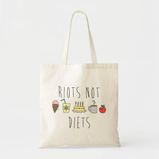 Riots Not Diets Budget Tote