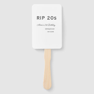 RIP 20s 21st birthday simple minimal brunch date n Hand Fan