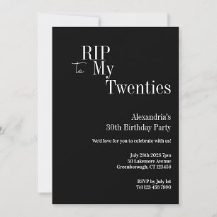 RIP 20s 30th Birthday Party Black and White Invitation