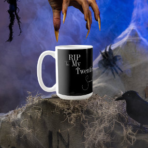 RIP 20s Black White 30th Birthday Coffee Mug