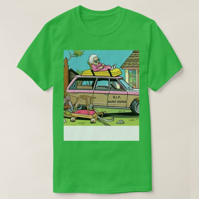 RIP Aunt Edna T-Shirt (Design Front)