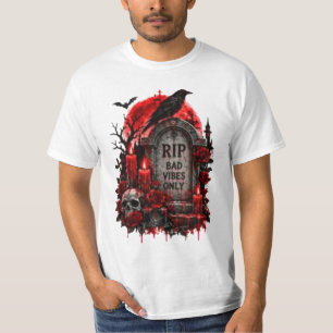 RIP Bad Vibes Only Gothic Halloween Graveyard Desi T-Shirt