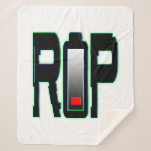 RIP Battery Sherpa Blanket