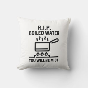 Rip Boiled Water Cushion