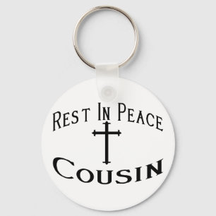 RIP Cousin Key Ring