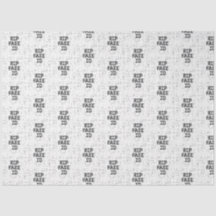 RIP Fake I.D. 21st Birthday Tissue Paper