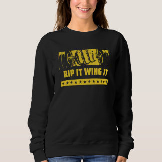 Rip It Wing It Workout Humor Gym Sayings Fitness Sweatshirt