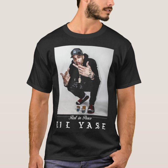 RIP Lil Yase, Lil Yase Rest In Peace, RIP Lil Yase T-Shirt (Front)