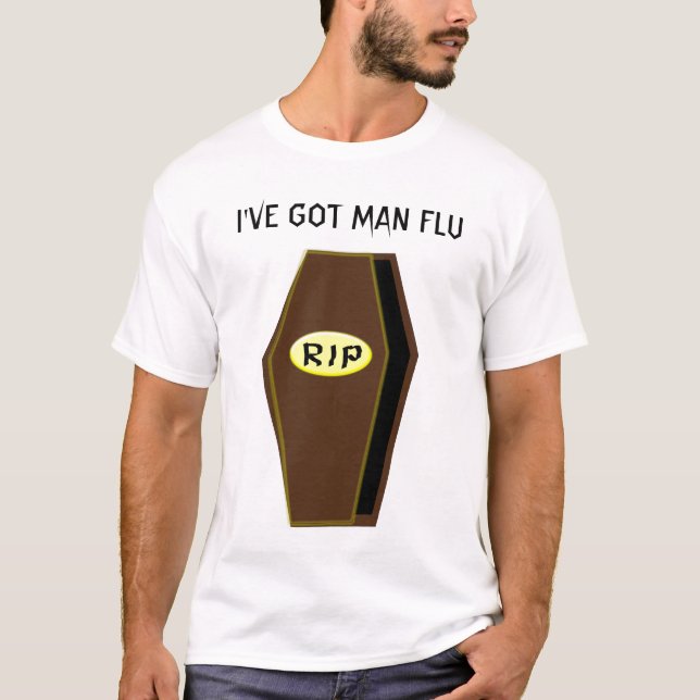 RIP Man Flu Funny Coffin of Doom Custom T Shirt (Front)