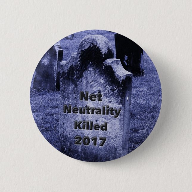 RIP Net Neutrality Gravestone 6 Cm Round Badge (Front)