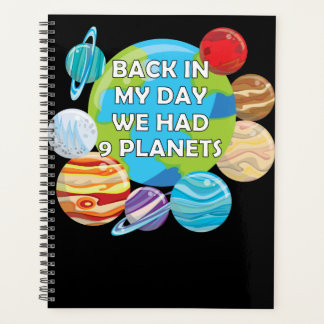 RIP Pluto - Back in My Day We Had 9 Planets Planner