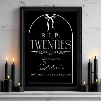 RIP to My 20s Welcome Poster: Gothic 30th Birthday Poster