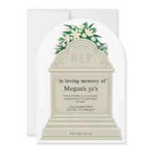 RIP to My 30s Funny Funeral Milestone Birthday