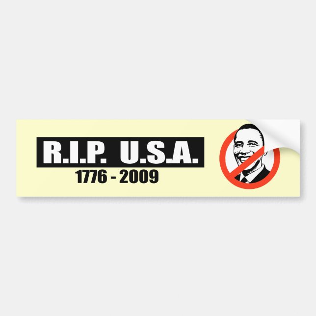 RIP USA - 1776 TO 2009 BUMPER STICKER (Front)