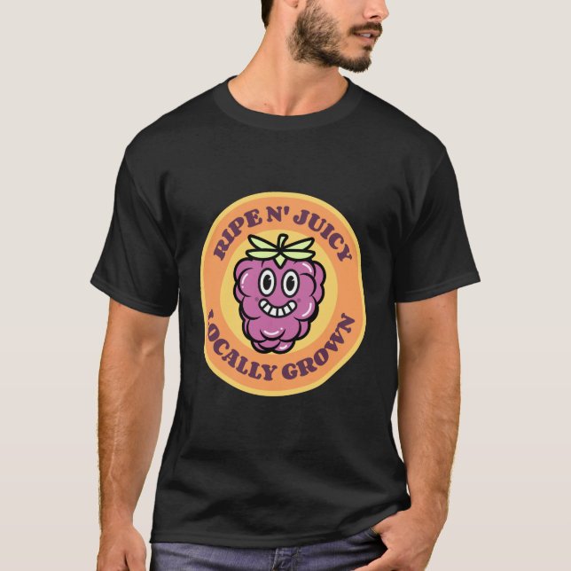 Ripe 'N Juicy Locally Grown for Grape Juice Lovers T-Shirt (Front)