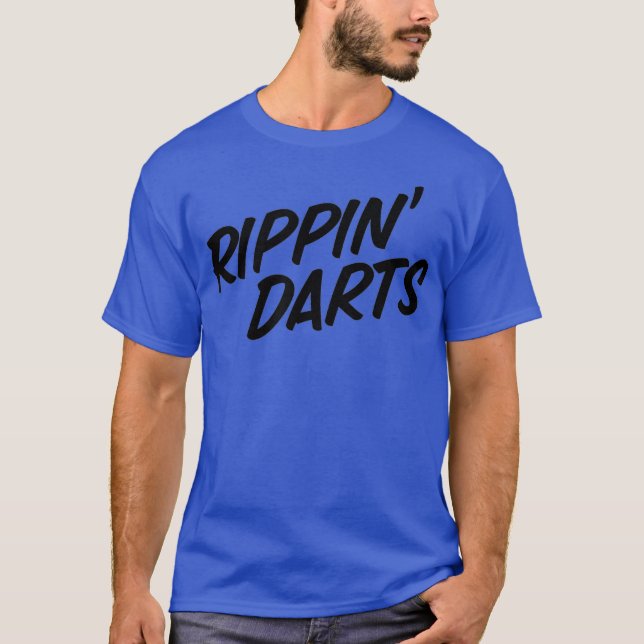 Rippin Darts Funny Smoking Cigarettes Vaping T-Shirt (Front)