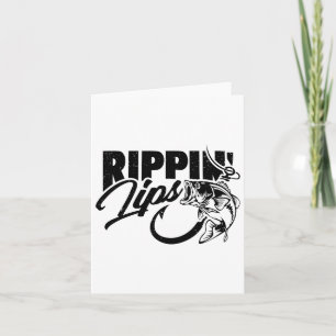Rippin' Lips Fishing Fisherman Funny Card