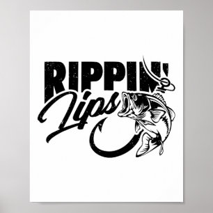 Rippin' Lips Fishing Fisherman Funny  Poster