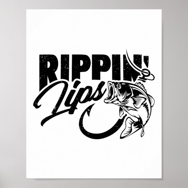 Rippin' Lips Fishing Fisherman Funny  Poster (Front)