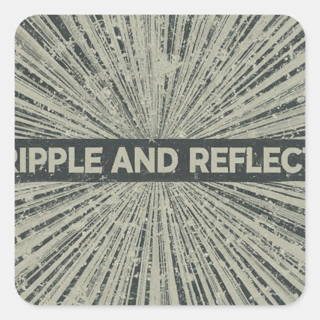 ripple and reflect square sticker (Front)