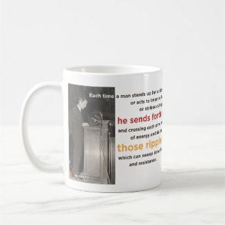 "Ripple of Hope" Robert F. Kennedy Mug