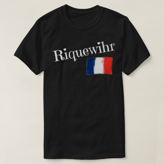 Riquewihr France Flag French City of Riquewihr  T-Shirt (Design Front)