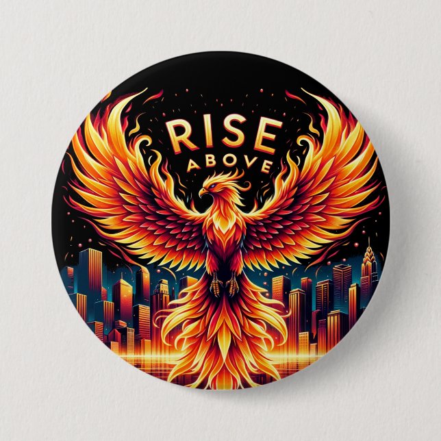 Rise Above Phoenix 7.5 Cm Round Badge (Front)