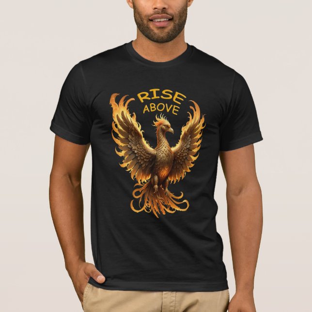 Rise Above Phoenix Fire Mythical Bird T-Shirt (Front)