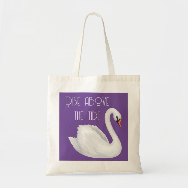 Rise above the tide tote bag (Front)