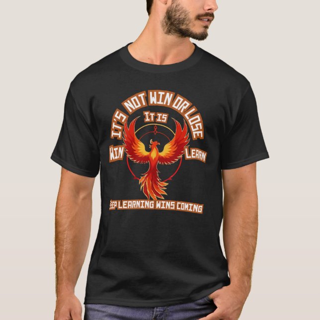 Rise Above: The Win and Learn Philosophy T-Shirt (Front)