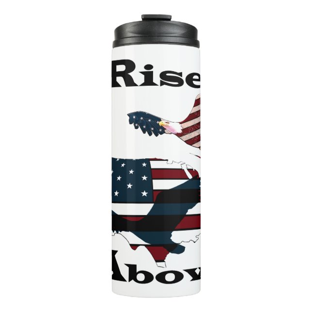 Rise above  thermal tumbler (Front)