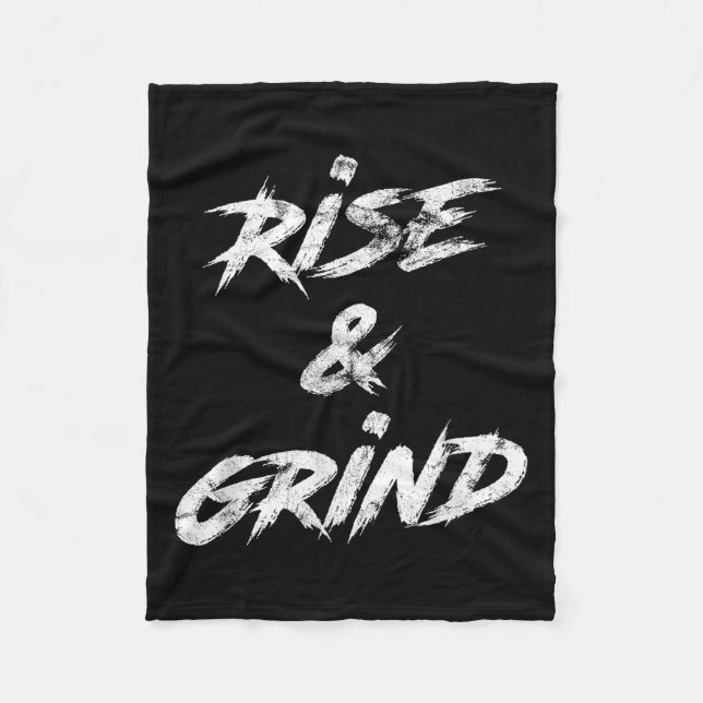 Rise &amp; Grind Motivational Insrational  Fleece Blanket (Front)