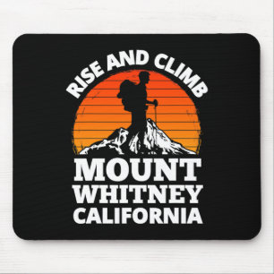 Rise And Climb Mount Whitney California Mountain C Mouse Pad
