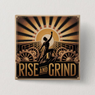 Rise And Grind 15 Cm Square Badge