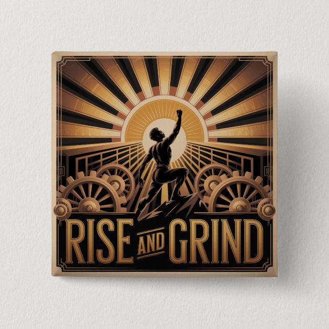 Rise And Grind 15 Cm Square Badge (Front)