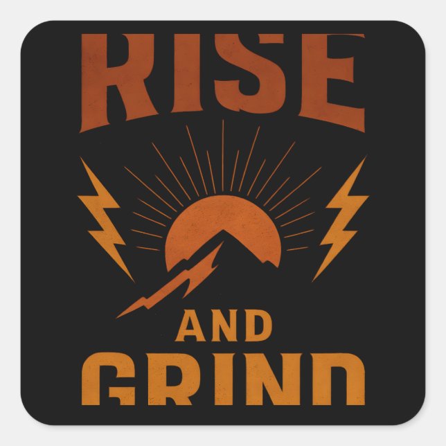 Rise and Grind – Early Morning Hustle Fitness Square Sticker (Front)