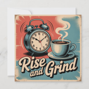 Rise And Grind Invitation
