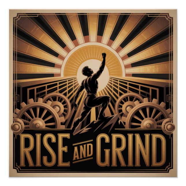 Rise And Grind Poster (Front)