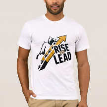 Rise and Lead T-Shirt
