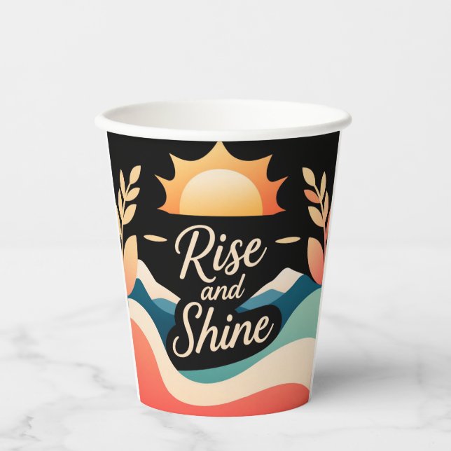 Rise and Shine: A Fresh Start Paper Cups (Front)