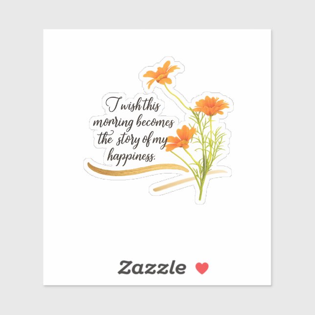 Rise and Shine Beyond Limits Floral Sticker Sheet  (Sheet)