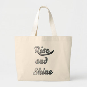 Rise and shine  large tote bag