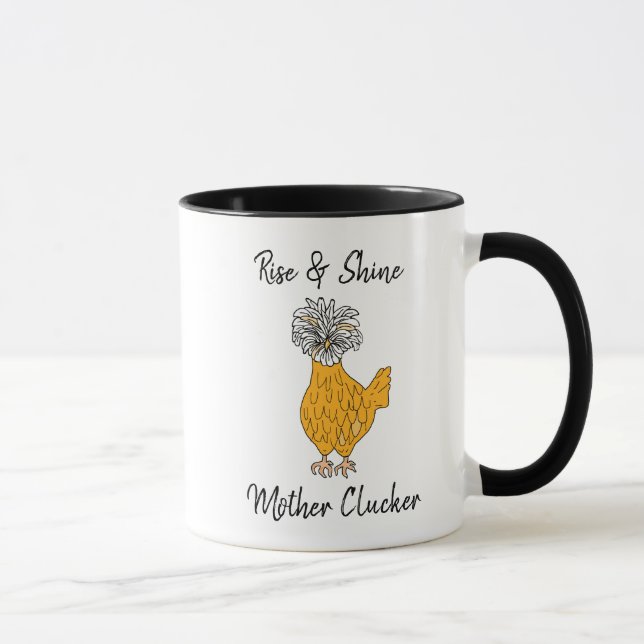 Rise and Shine Mother Clucker Funny Chicken Humour Mug (Right)