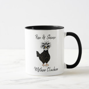 Rise and Shine Mother Clucker Funny Chicken Humour Mug