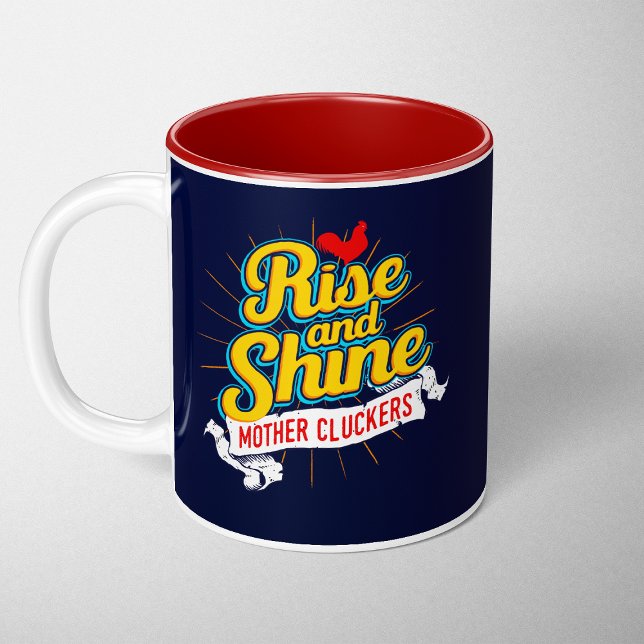 Rise and Shine Mother Cluckers Rooster Country Two-Tone Coffee Mug (Creator Uploaded)