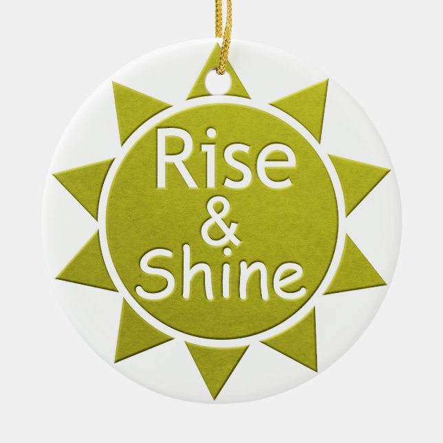 Rise And Shine Paper Cut Art Print Ceramic Ornament (Front)