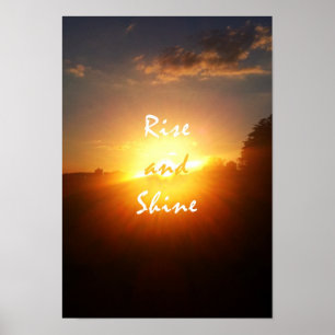 Rise and shine poster