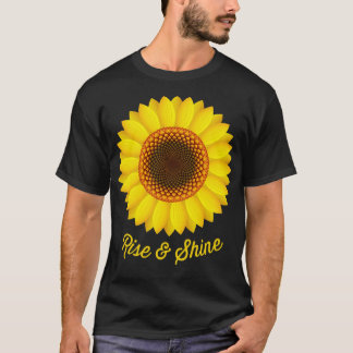 Rise and shine sunflower T-Shirt