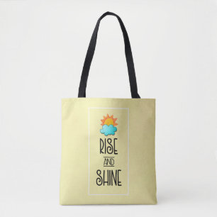 Rise and Shine Typography With Sun and Cloud Tote Bag