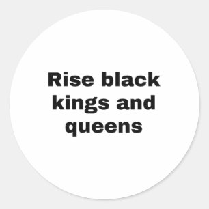 Rise Black Kings And Queens Sticker